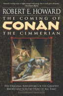 The Coming of Conan the Cimmerian (Conan the Cimmerian, #1)