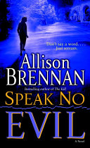 Speak No Evil (No Evil Trilogy, #1)