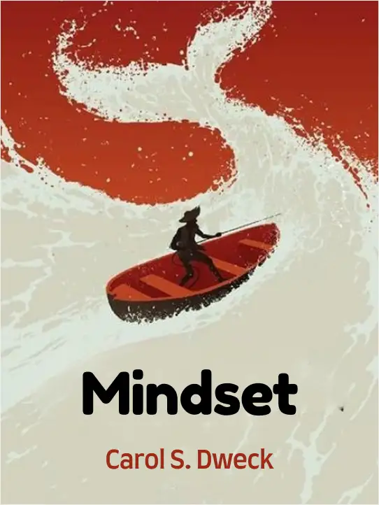 Mindset: The New Psychology of Success