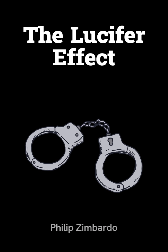 The Lucifer Effect