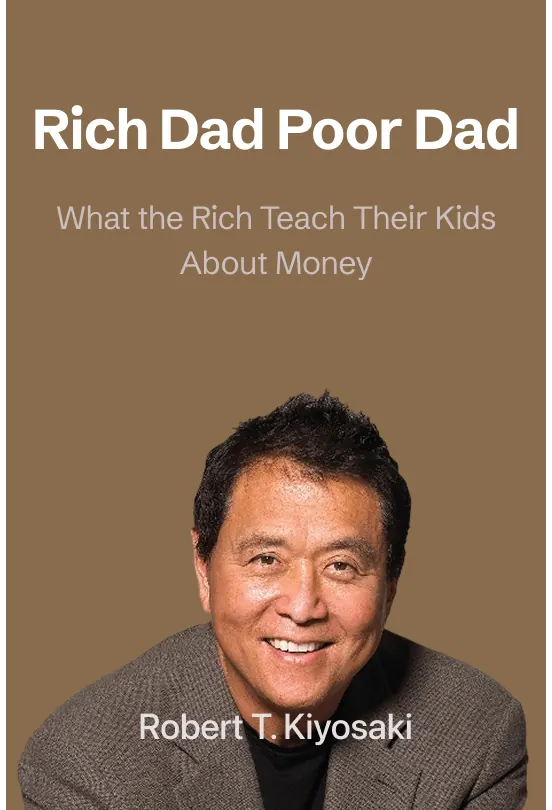 Cover image for Rich Dad, Poor Dad: What the Rich Teach Their Kids About Money 