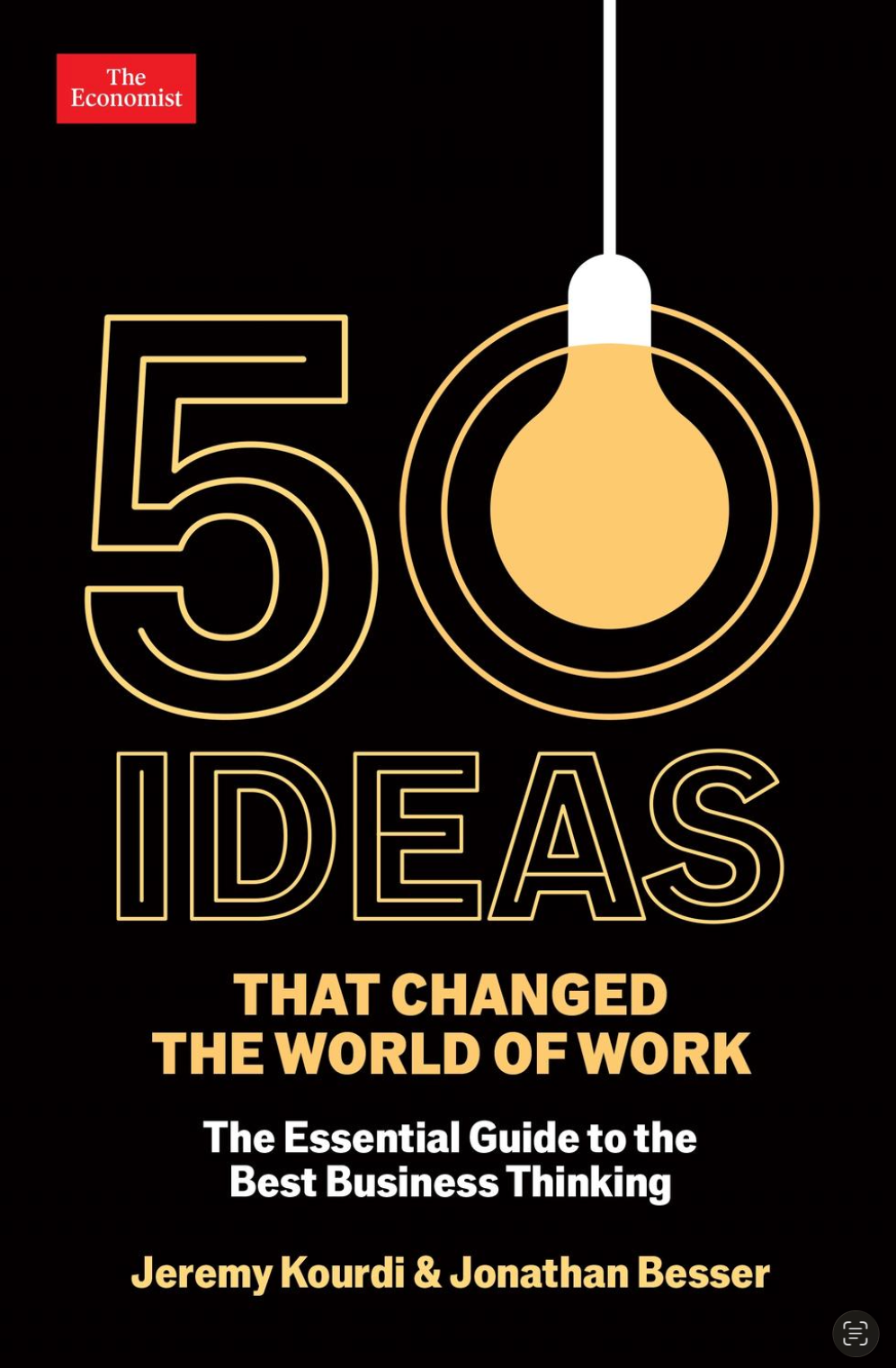 50 Ideas that Changed the World of Work