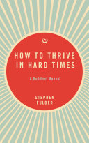 How to Thrive in Hard Times