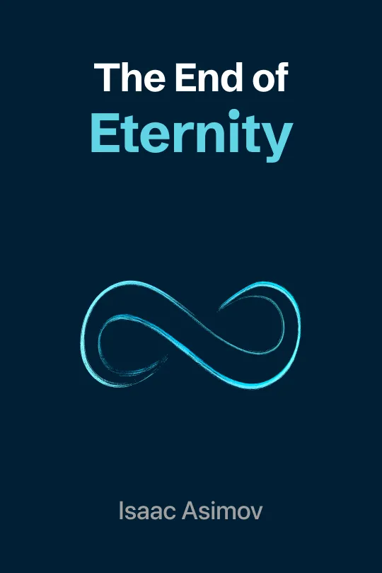 The End of Eternity