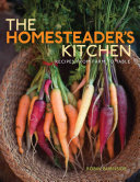 The Homesteader's Kitchen