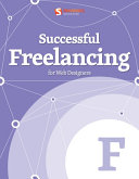 Successful Freelancing for Web Designers