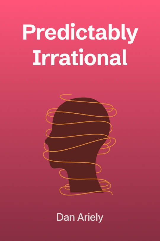 Predictably Irrational