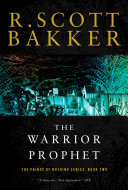 The Warrior Prophet (The Prince of Nothing, #2)