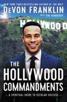 The Hollywood Commandments: A Spiritual Guide to Secular Success Audio Book Summary Cover