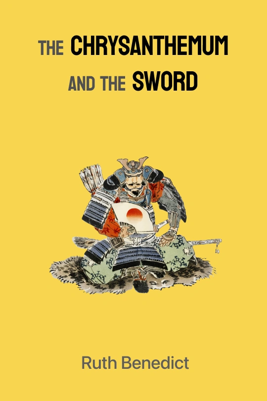 Cover image for The Chrysanthemum and the Sword: Patterns of Japanese Culture