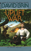 Cover image for The Uplift War (The Uplift Saga, #3)