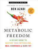 Metabolic Freedom