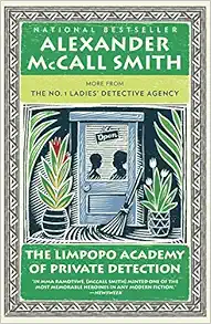 Cover image for The Limpopo Academy of Private Detection