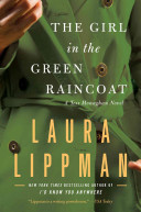 The Girl in the Green Raincoat (Tess Monaghan, #11)