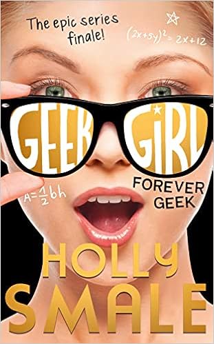 Cover image for Forever Geek (Geek Girl, #6)