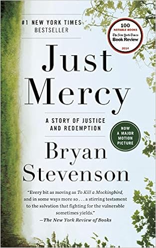 Cover image for Just Mercy: A Story of Justice and Redemption
